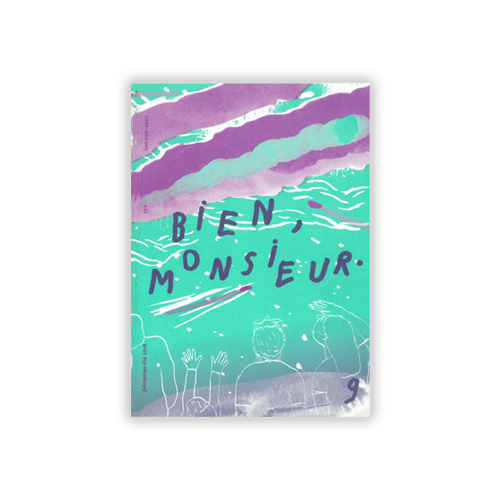 un fanzine par mois x Bien, Monsieur #9